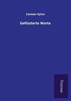 Geflusterte Worte - Sylva, Carmen