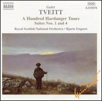 Geirr Tveitt: A Hundred Hardanger Tunes, Suites Nos. 1 & 4 - Royal Scottish National Orchestra; Bjarte Engeset (conductor)