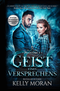 Geist eines Versprechens: Ein paranormaler Liebesroman