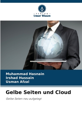 Gelbe Seiten und Cloud - Hasnain, Muhammad, and Hussain, Irshad, and Afzal, Usman