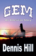 Gem: An American Story
