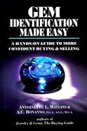 Gem Identification Made Easy: A Hands-On Guide to More Confident Buying and Selling