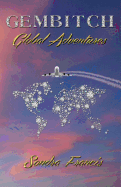 Gembitch: Global Adventures