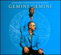 Gemini Gemini - Jamaaladeen Tacuma / Wolfgang Puschnig