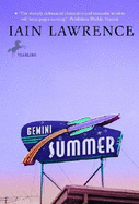 Gemini Summer - Lawrence, Iain