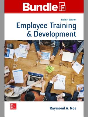 Gen Combo Looseleaf Employee Training & Development; Connect Access Card - Noe, Raymond Andrew