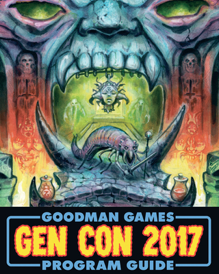 Gen Con 2017 Program Guide - Goodman, Joseph, and Kovacs, Doug