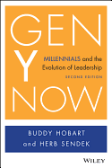 Gen y Now: Millennials and the Evolution of Leadership