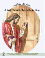 Gen2rev Storybook: A Walk Through the Catholic Bible