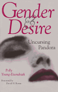 Gender and Desire: Uncursing Pandora