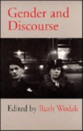 Gender and Discourse - Wodak, Ruth (Editor)