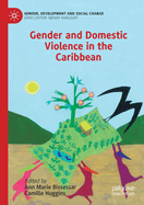 Gender and Domestic Violence in the Caribbean