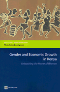 Gender and Economic Growth in Kenya: Unleashing the Power of Women - World Bank