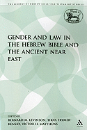 Gender and Law in the Hebrew Bible and the Ancient Near East