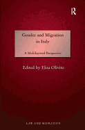 Gender and Migration in Italy: A Multilayered Perspective