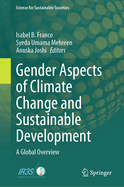 Gender Aspects of Climate Change and Sustainable Development: A Global Overview