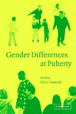 Gender Differences at Puberty - Hayward, Chris (Editor)