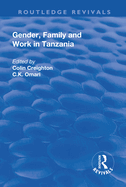 Gender, Family and Work in Tanzania