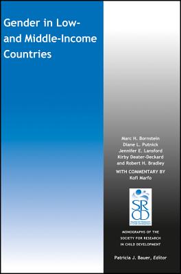 Gender in Low and Middle-Income Countries - Bornstein, Marc H, PhD, and Putnick, Diane L, and Lansford, Jennifer E