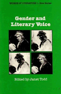 Gender & Literary Voice Women & Lit Series Vol.1