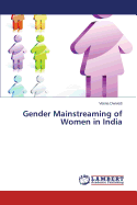 Gender Mainstreaming of Women in India