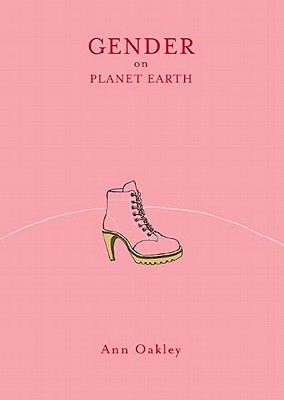 Gender on Planet Earth: Arguments on Abortion/Book and 2 Cassettes - Oakley, Ann, Professor