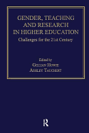 Gender, Teaching and Research in Higher Education: Challenges for the 21st Century