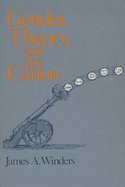 Gender, Theory, and the Canon