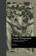 Gender Transgressions: Crossing the Normative Barrier in Old French Literature