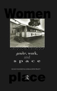 Gender, Work, and Space