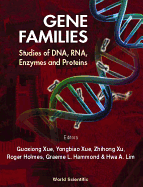 Gene Families: Studies of DNA, RNA, Enzymes & Proteins