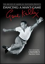 Gene Kelly: Dancing - A Man's Game - 