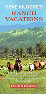 Gene Kilgore's Ranch Vacations