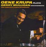 Gene Krupa Plays Gerry Mulligan Arrangements [The Complete Studio Recordings]