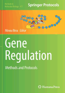 Gene Regulation: Methods and Protocols