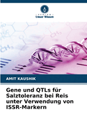 Gene und QTLs f?r Salztoleranz bei Reis unter Verwendung von ISSR-Markern