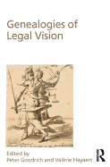 Genealogies of Legal Vision