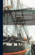 Genealogy: A Weekly Journal of American Ancestry, Volumes 1-2