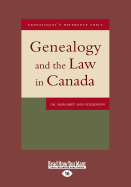 Genealogy and the Law in Canada