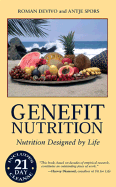 Genefit Nutrition: Nutrition Designed by Life - Devivo, Roman, and Spors, Antje, and Diamond, Harvey (Foreword by)