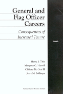 General and Flag Officer Careers: Consequences of Increased Tenure