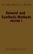 General and Synthetic Methods: Volume 1