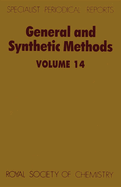 General and Synthetic Methods: Volume 14