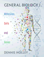 General Biology I: Molecules, Cells and Genes