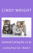 General Caring for a Cat