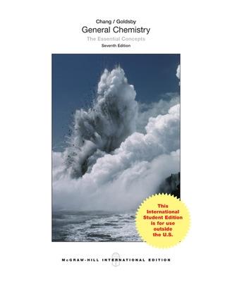 General Chemistry: The Essential Concepts - Chang, Raymond, and Goldsby, Kenneth
