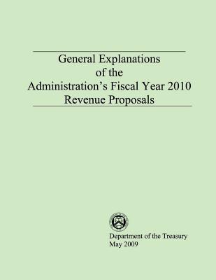 General Explanations of the Administrations Fiscal Year 2010 Revenue Proposals - Department of the Treasury