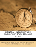 General information regarding Casa Grande ruin
