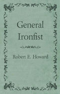 General Ironfist