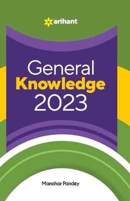 General Knowledge 2023 - Pandey, Manohar